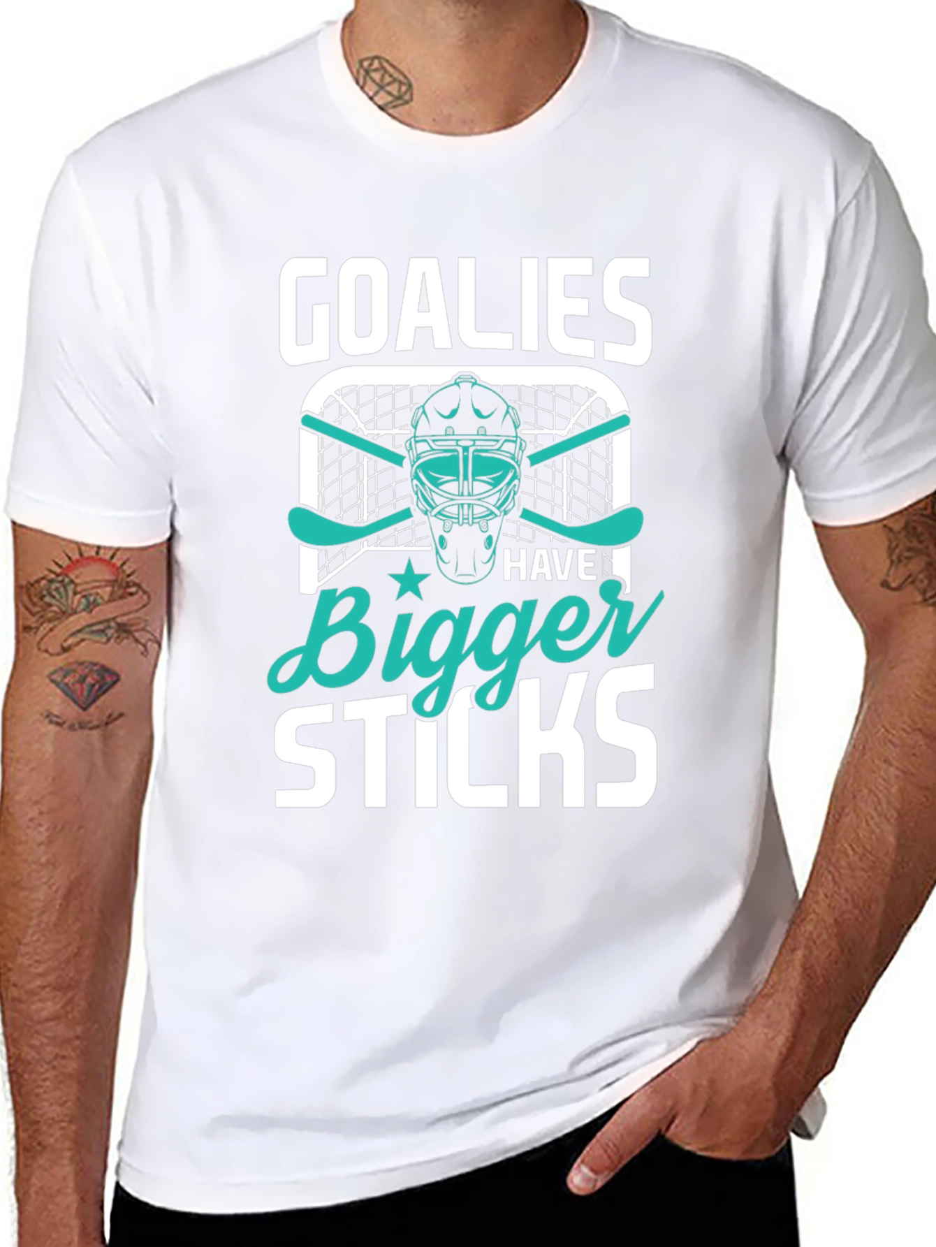 Goalies Have Bigger Sticks T-Shirt