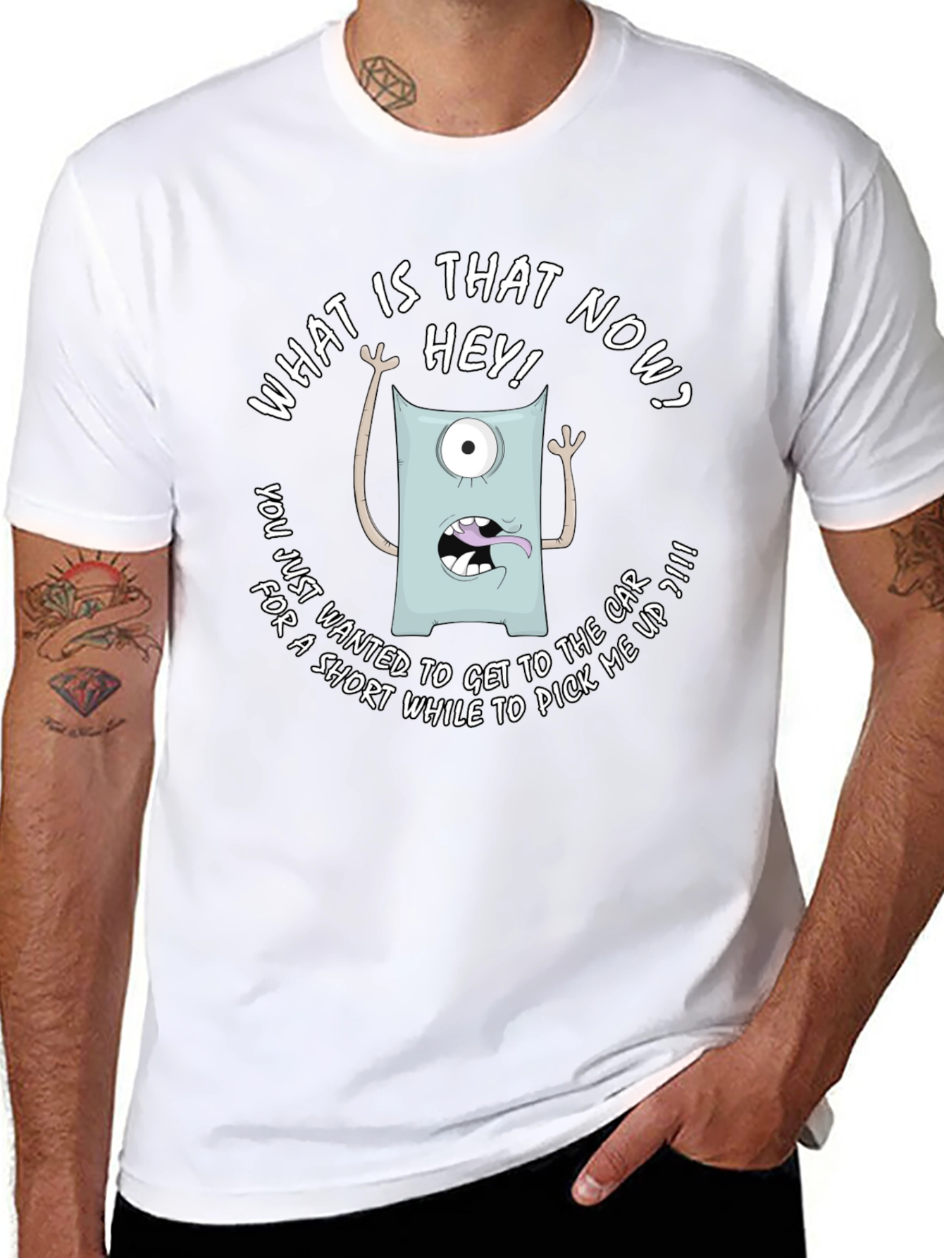Funny Monster Graphic T-Shirt - What is that now?