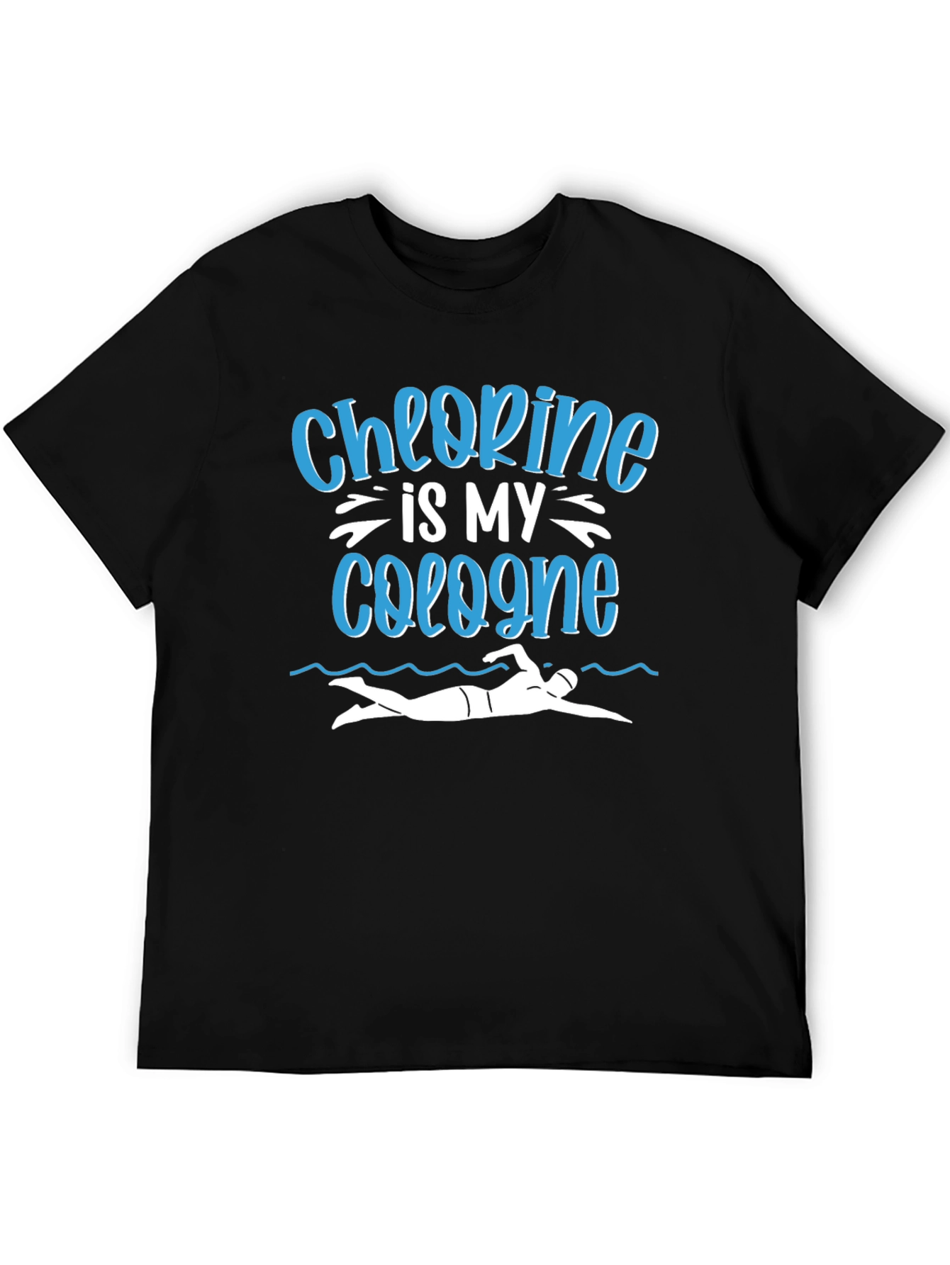 Chlorine Is My Cologne T-Shirt