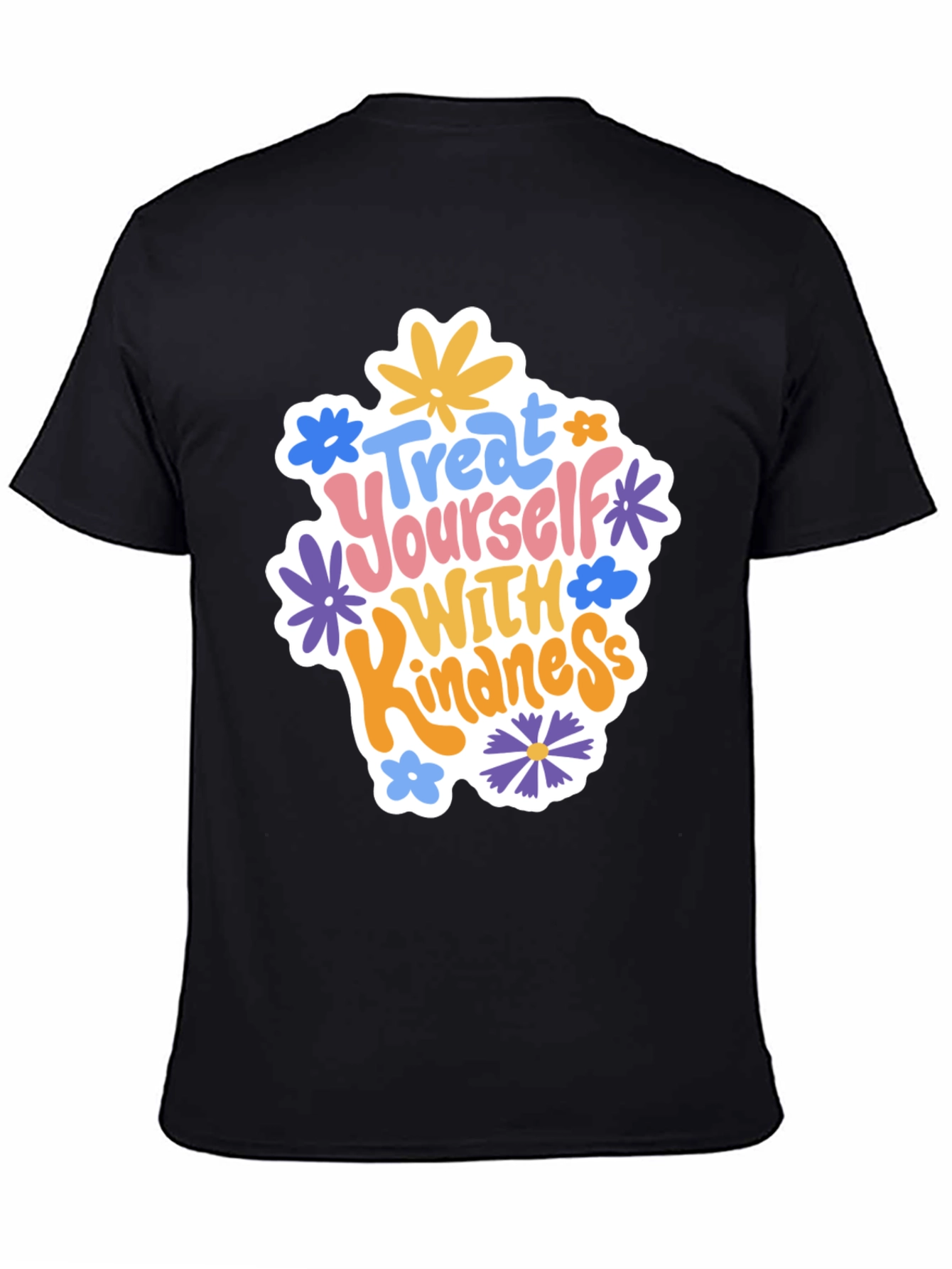 Treat Yourself With Kindness Graphic Tee