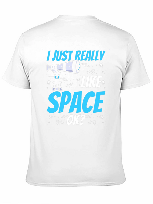 I Just Really Like Space OK? Graphic T-Shirt
