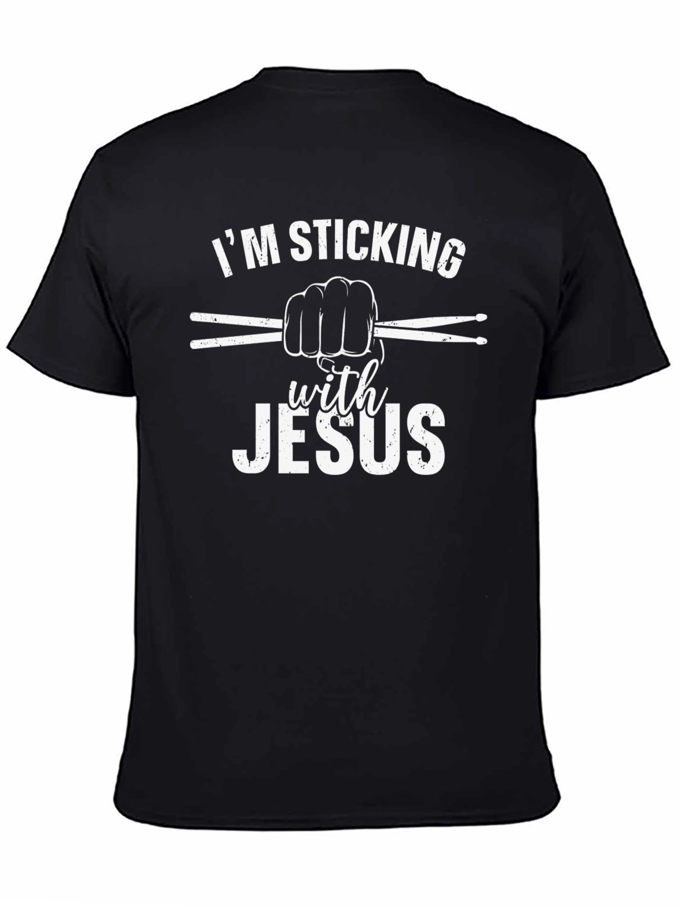 Im Sticking with Jesus Black T-Shirt