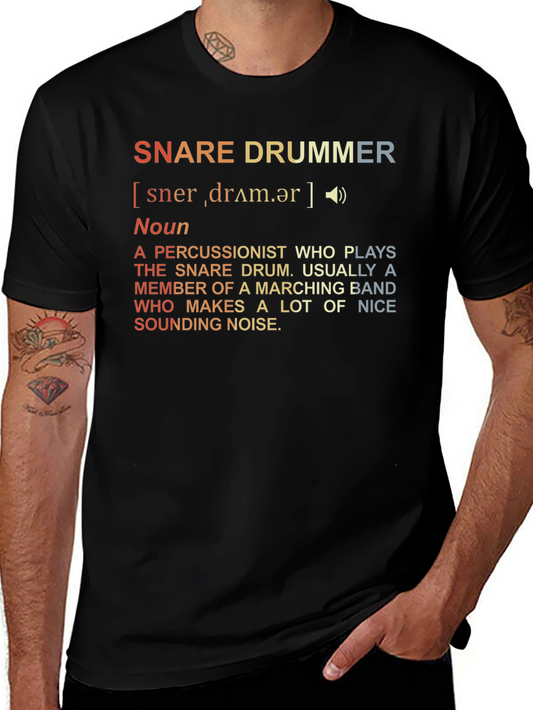 Snare Drummer Definition T-Shirt: Marching Band Percussionist Tee