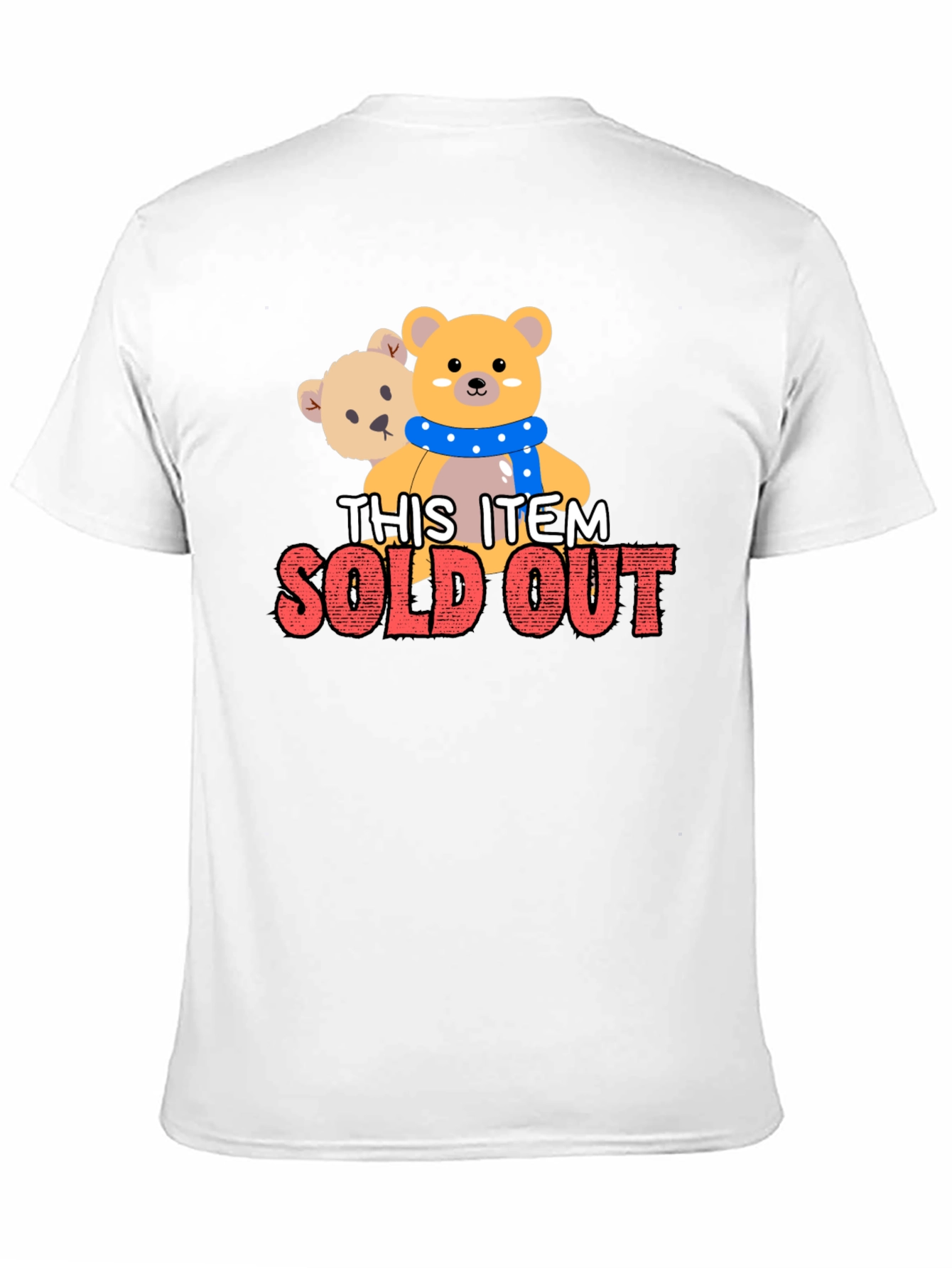 Cute Teddy Bear Graphic Tee Sold Out