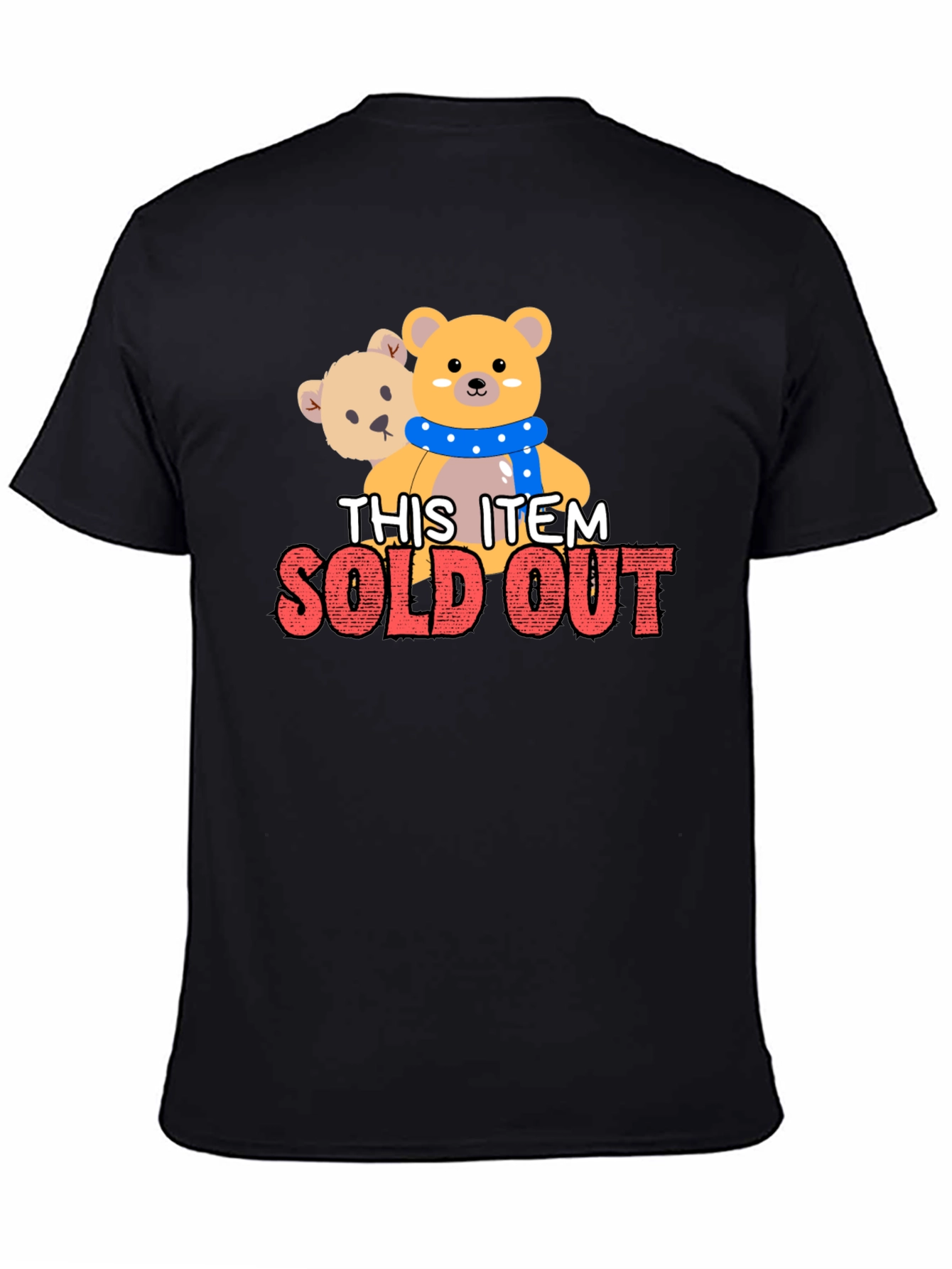 Cute Teddy Bear Graphic Tee Sold Out