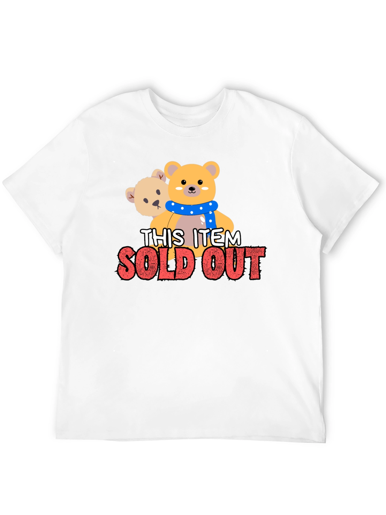 Cute Teddy Bear Graphic Tee Sold Out