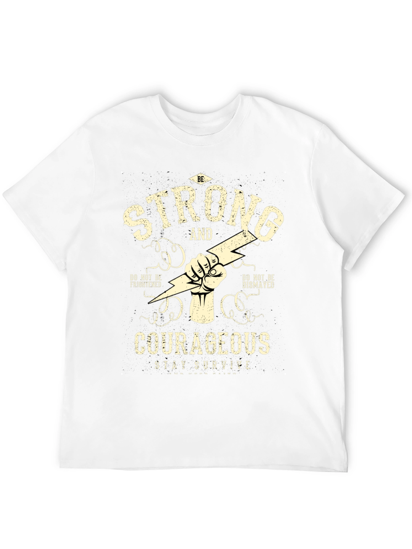 Strong and Courageous Graphic T-Shirt