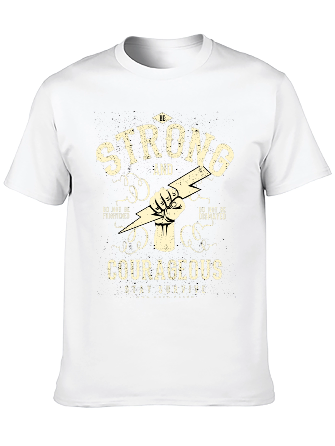 Strong and Courageous Graphic T-Shirt