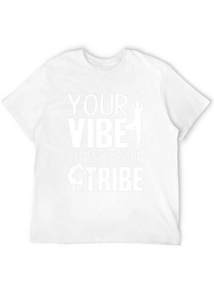 Yoga Vibe T-Shirt - Attract Your Tribe