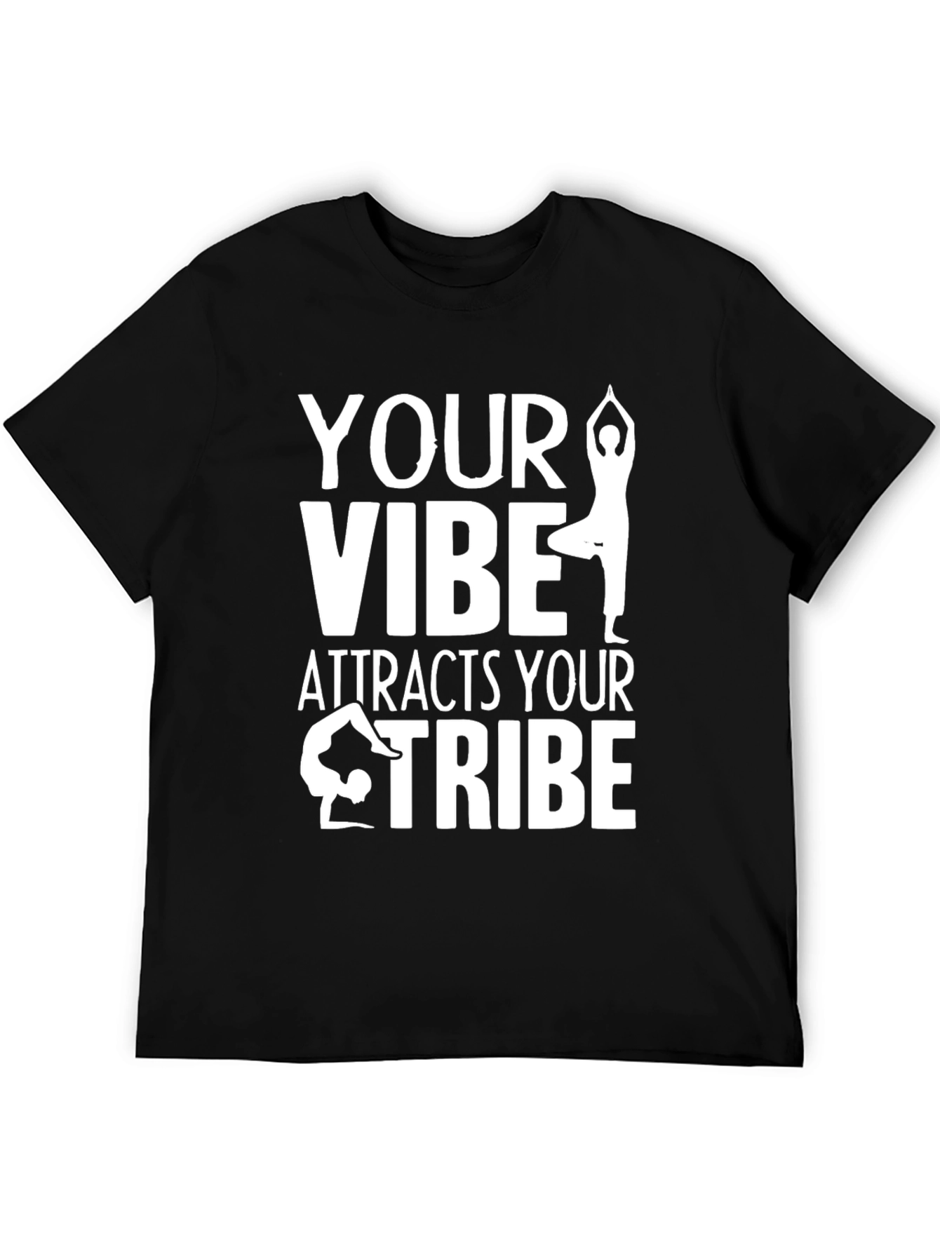 Yoga Vibe T-Shirt - Attract Your Tribe