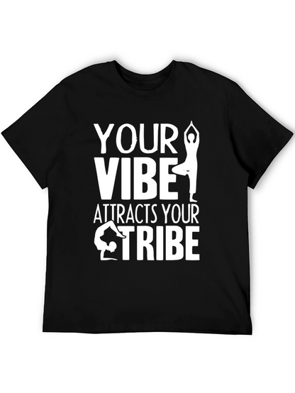 Yoga Vibe T-Shirt - Attract Your Tribe