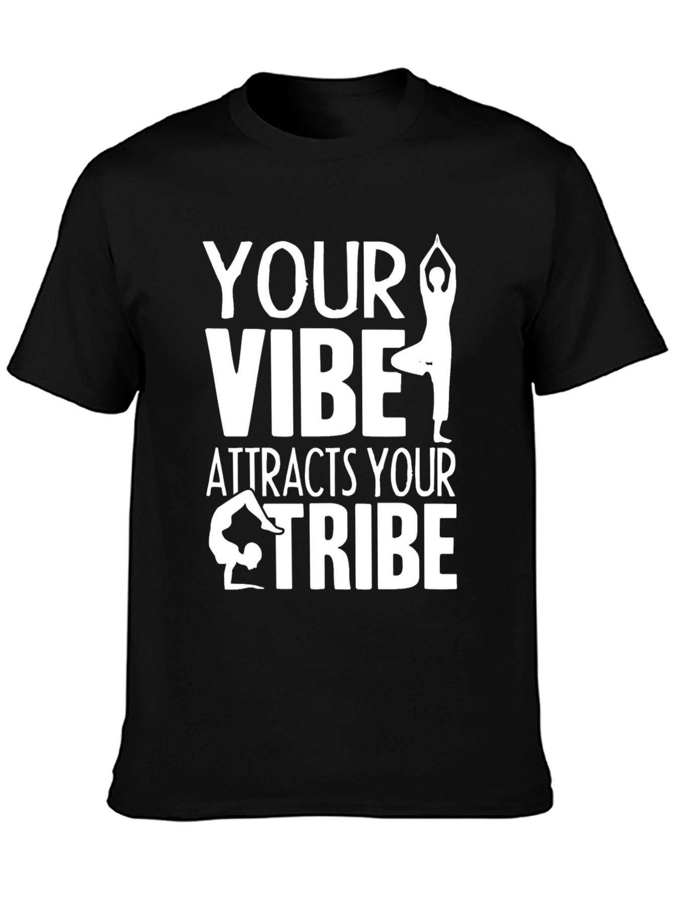 Yoga Vibe T-Shirt - Attract Your Tribe