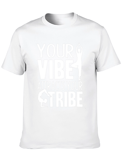 Yoga Vibe T-Shirt - Attract Your Tribe