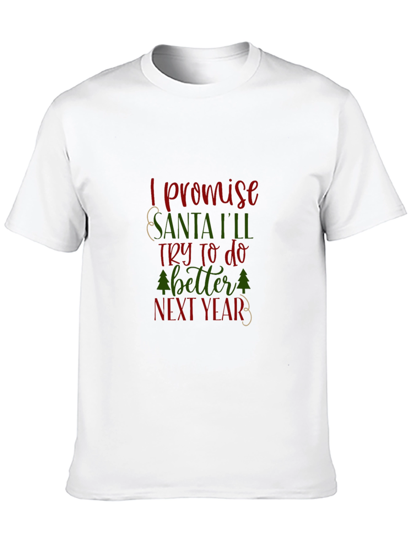 I Promise Santa T-Shirt - Christmas Holiday Apparel