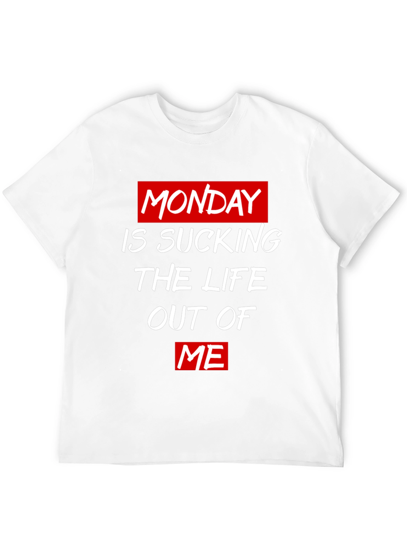 Monday Life Sucking T-Shirt - Black Cotton Tee