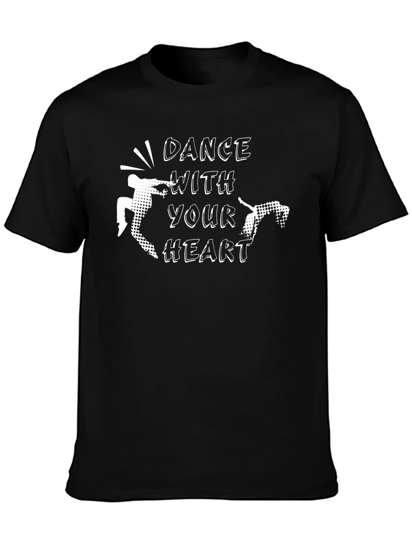 Dance With Your Heart Graphic T-Shirt