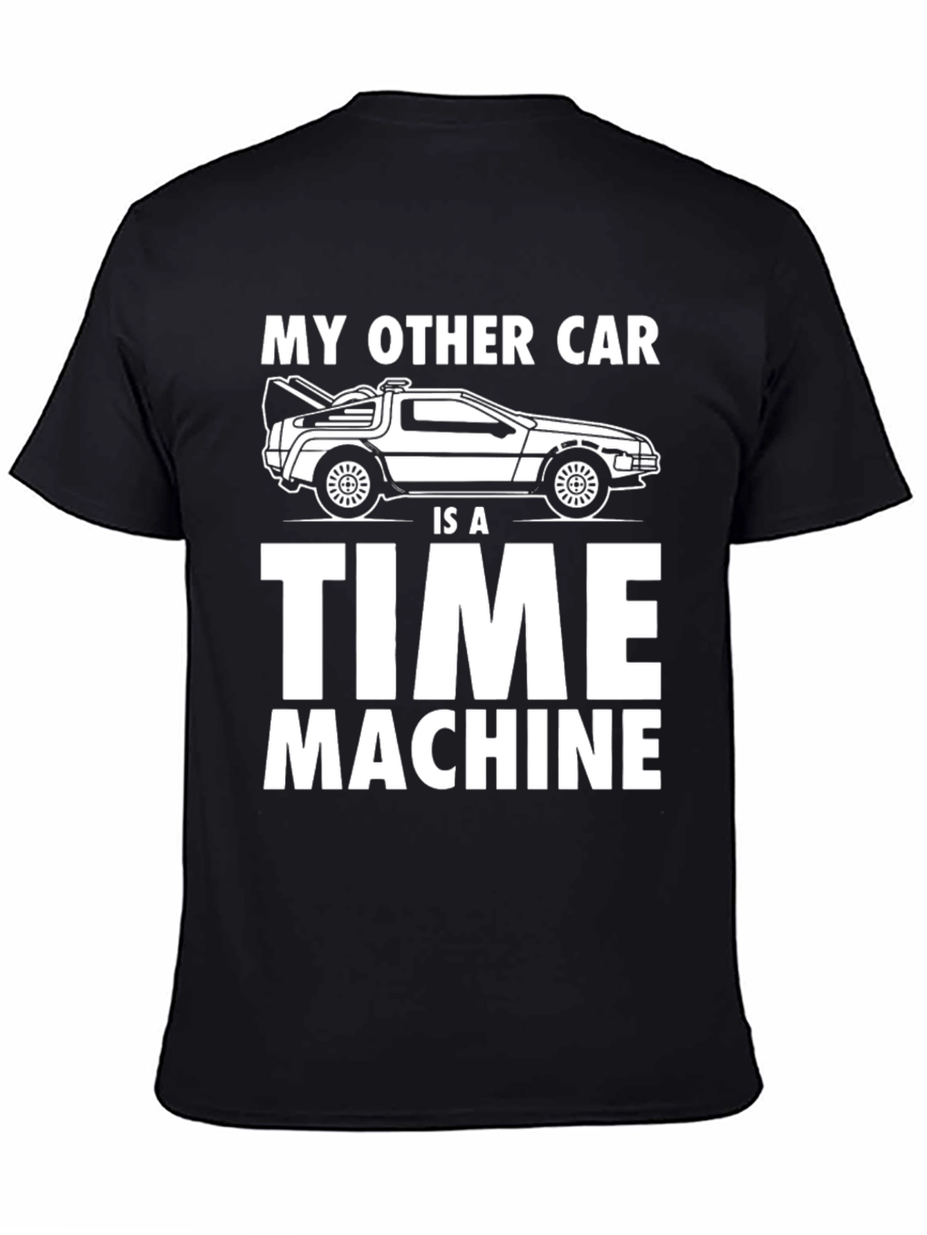 My Other Car Is A Time Machine T-Shirt