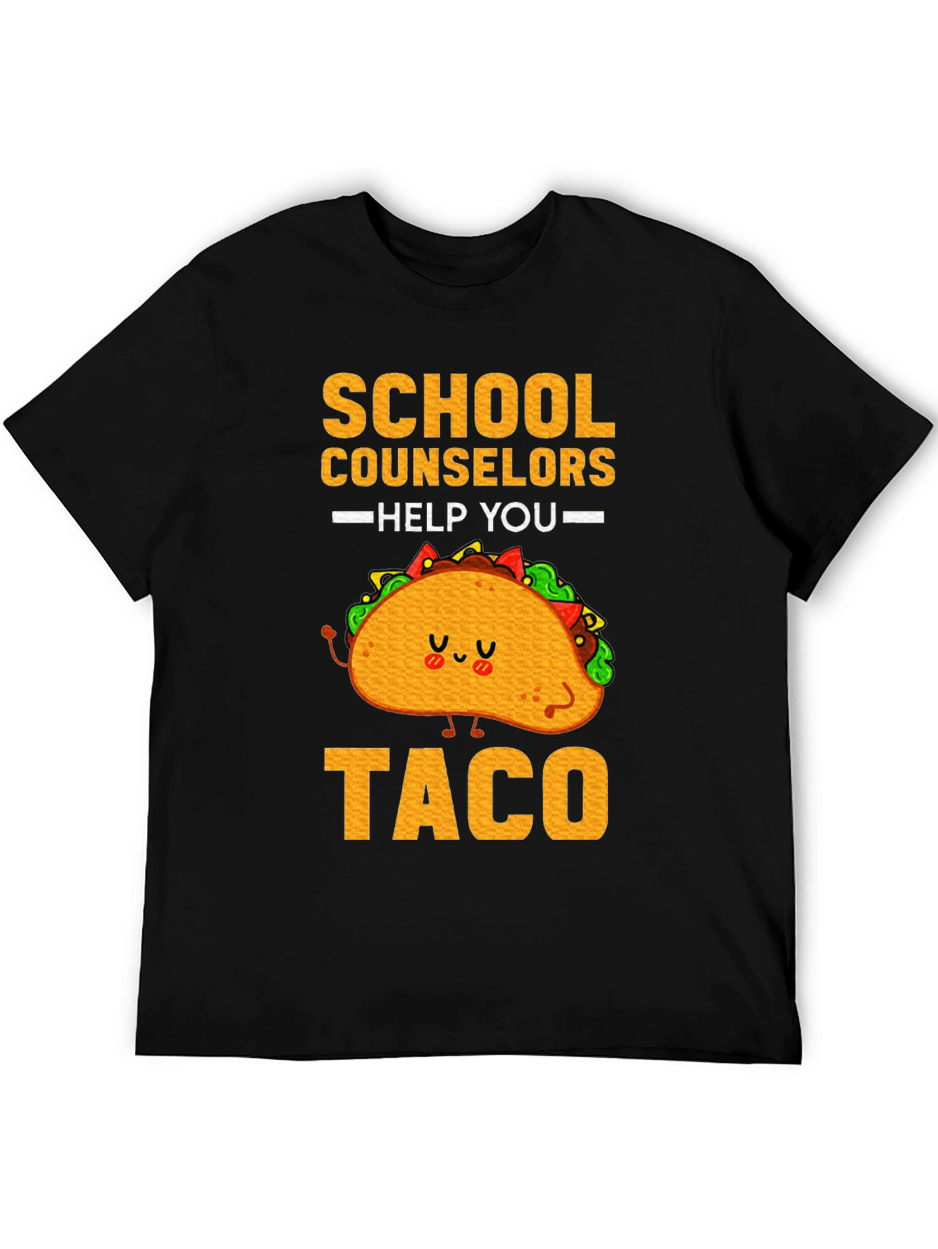 School Counselors Help You Taco T-Shirt