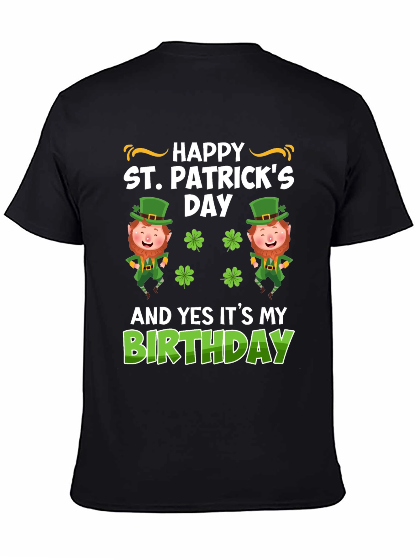 St. Patricks Day Birthday Graphic T-Shirt
