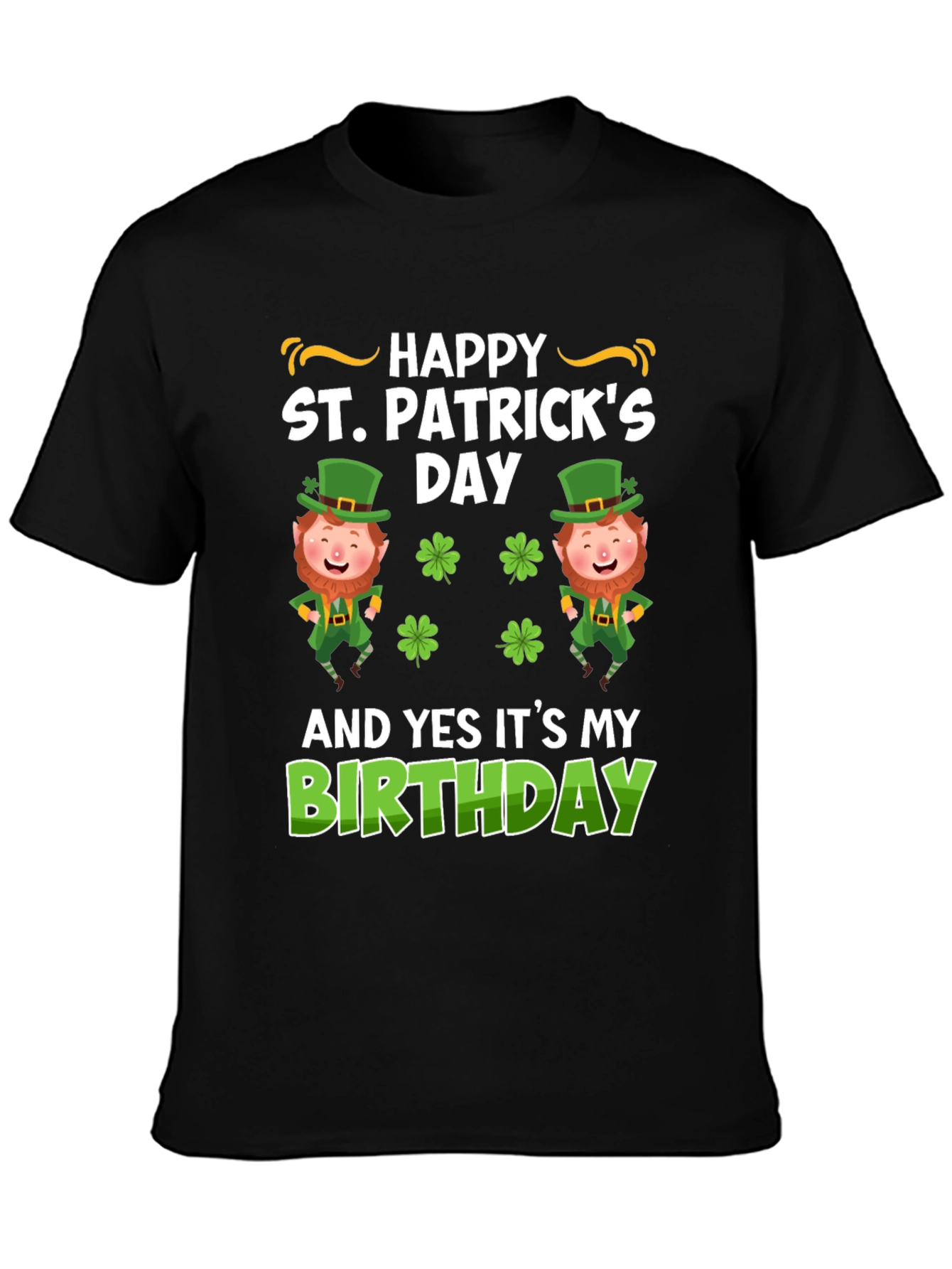 St. Patricks Day Birthday Graphic T-Shirt
