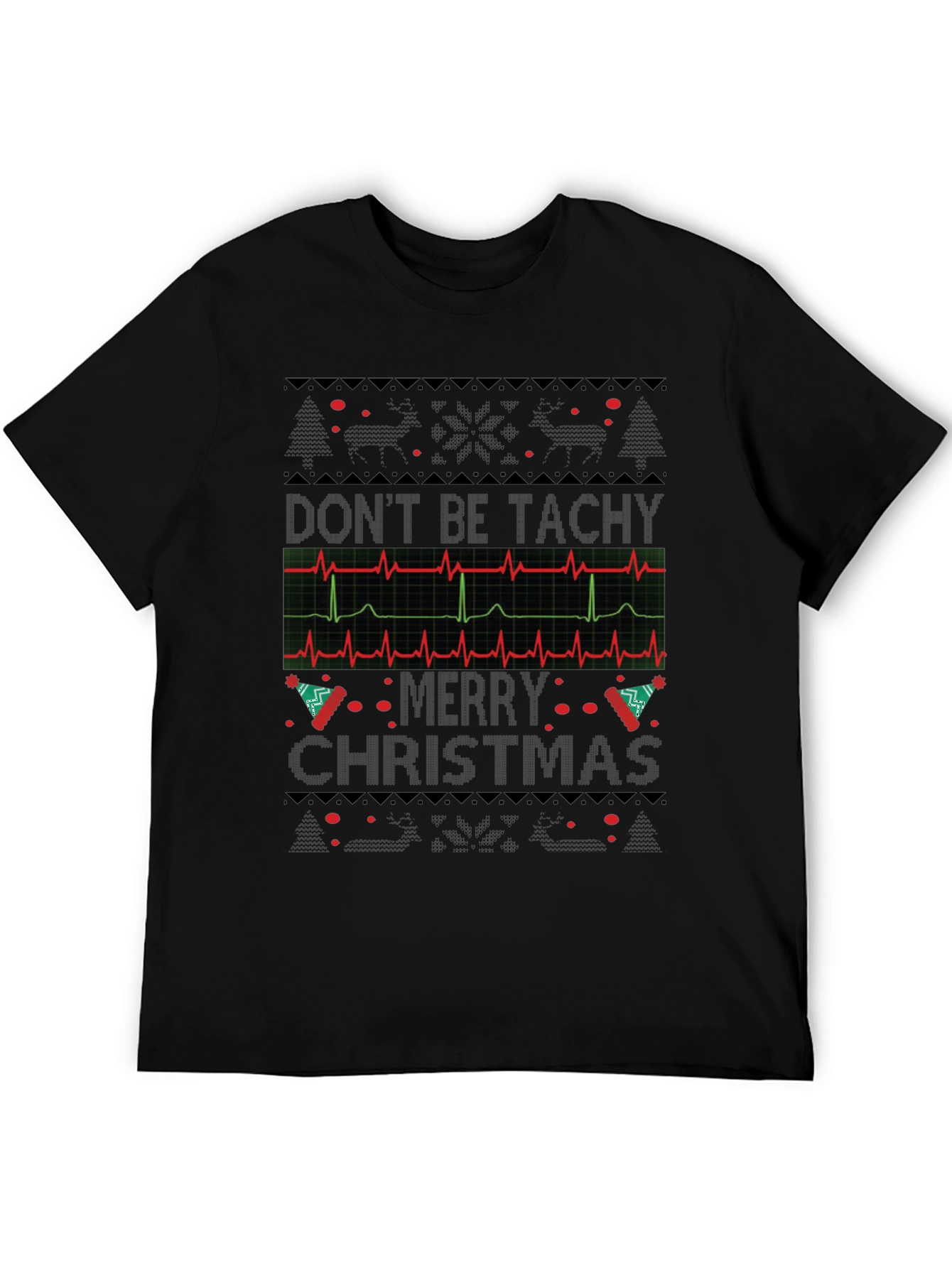 Dont Be Tachy Merry Christmas Black T-Shirt