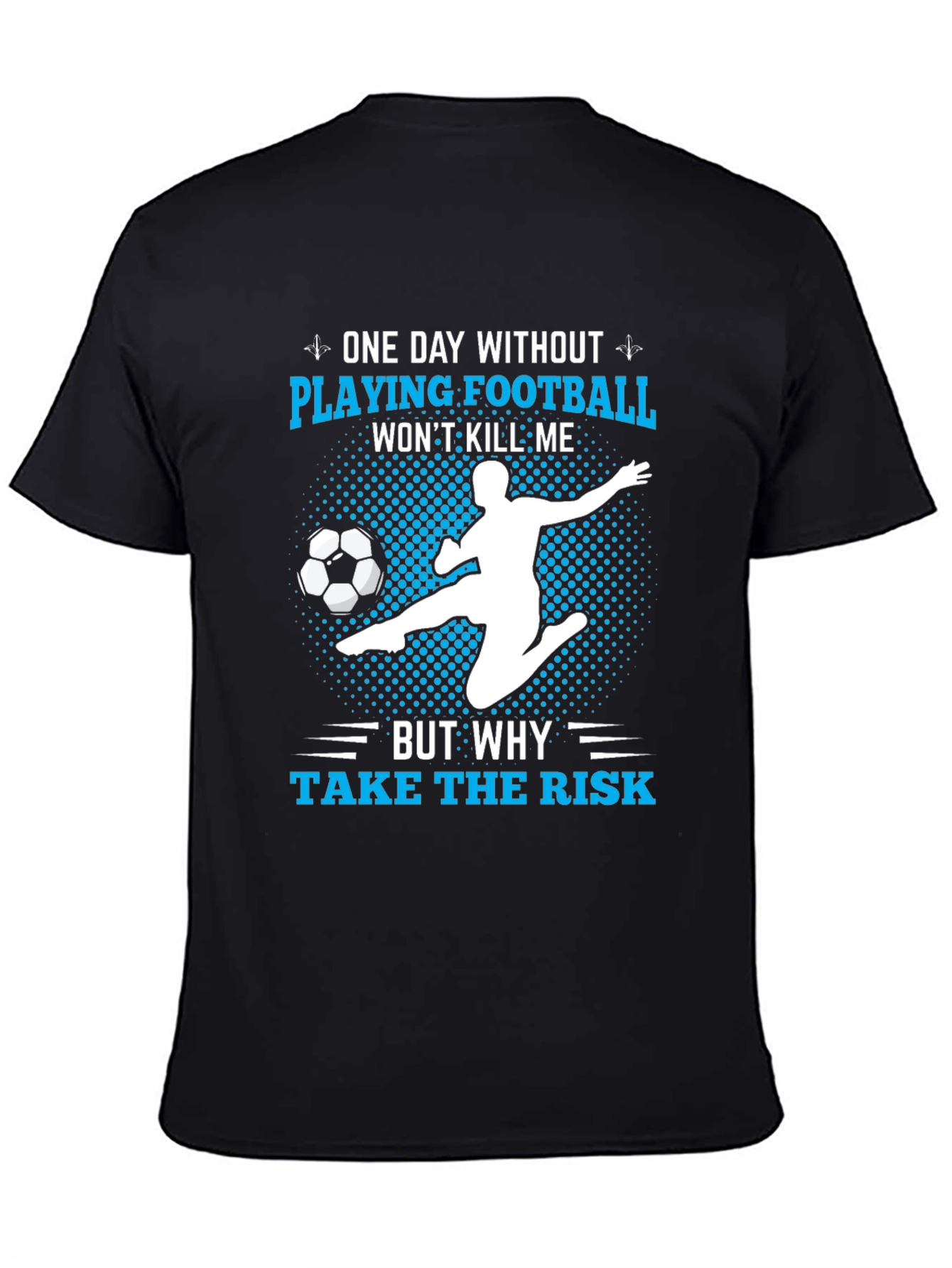 Funny Football Player T-Shirt - Risk It!