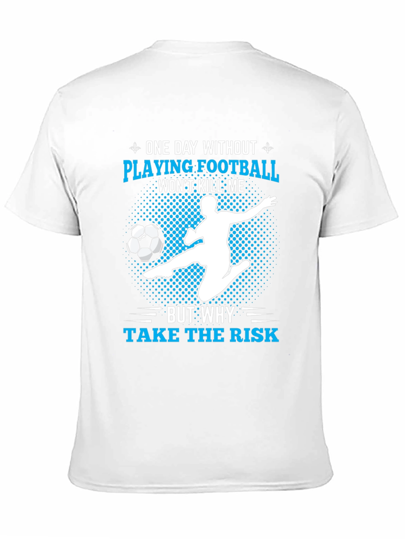 Funny Football Player T-Shirt - Risk It!