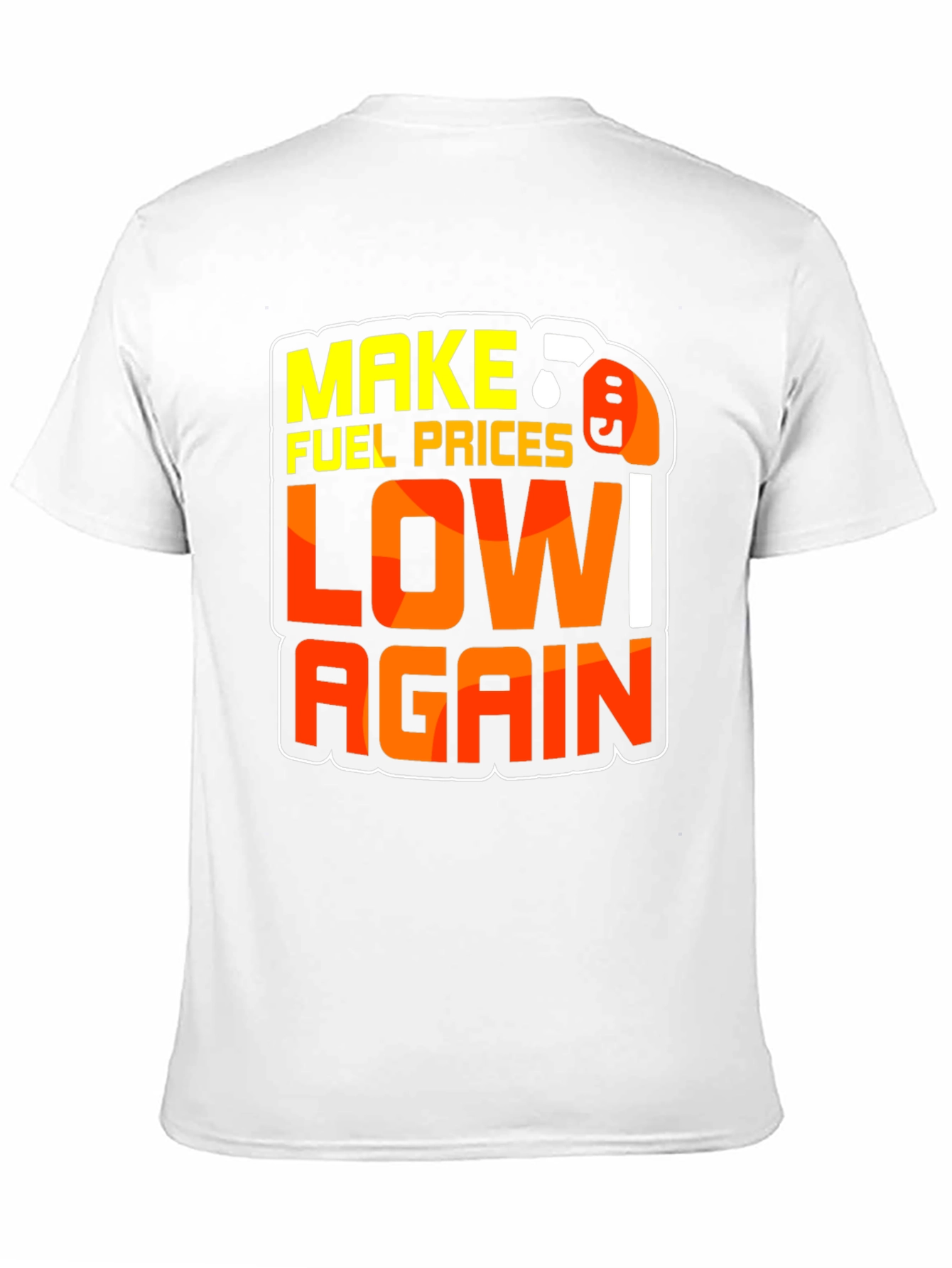 Make Fuel Prices Low Again Black Graphic T-Shirt