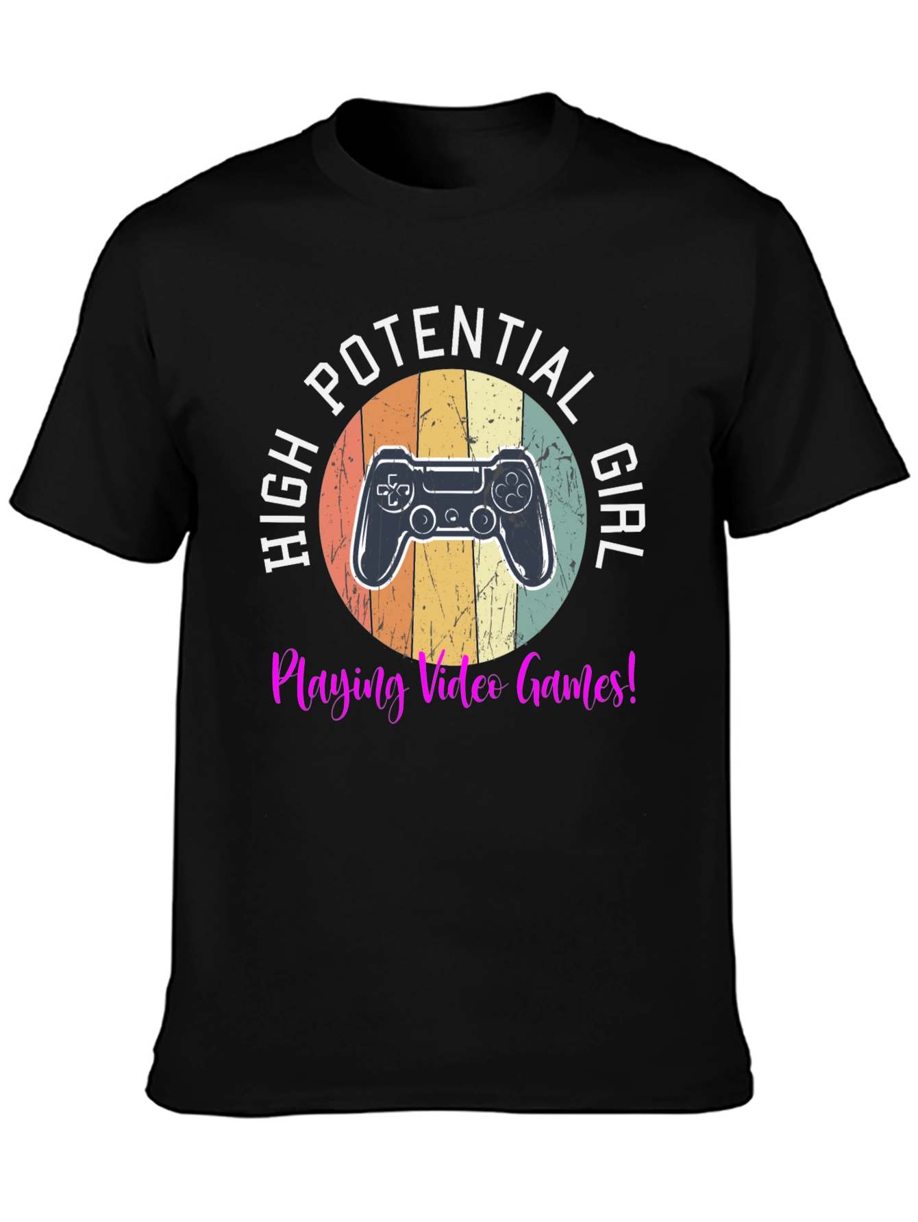 High Potential Girl Gamer T-Shirt