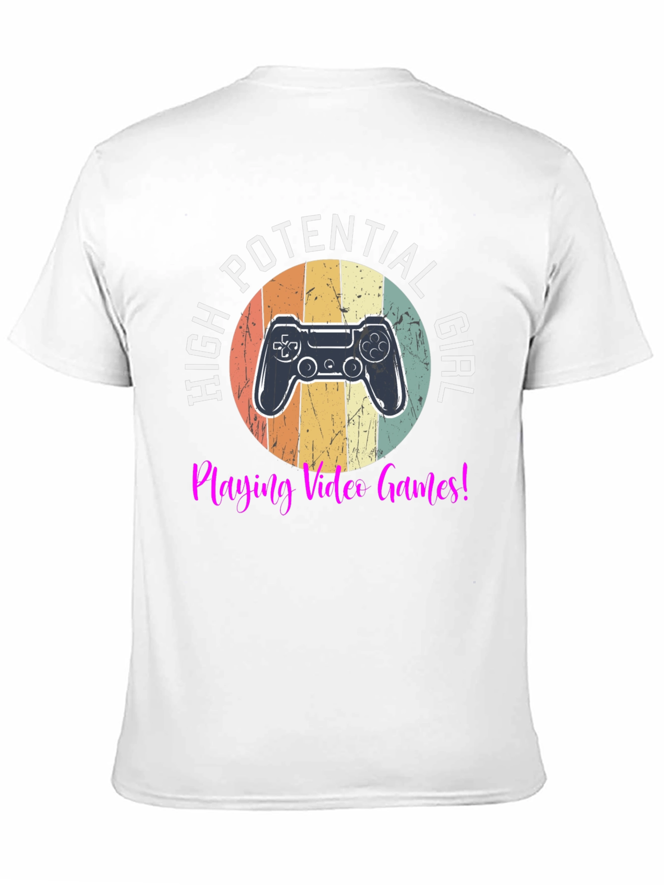 High Potential Girl Gamer T-Shirt