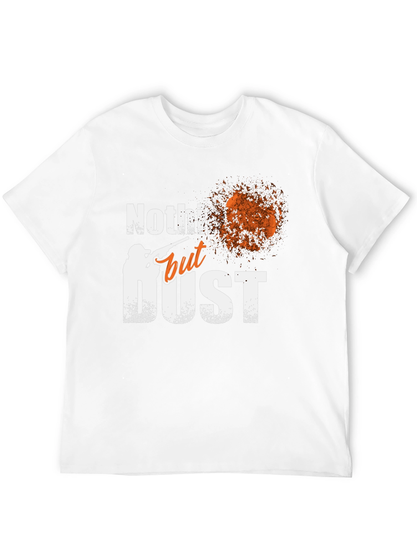 Nothin But Dust T-Shirt Clay Target Shooting