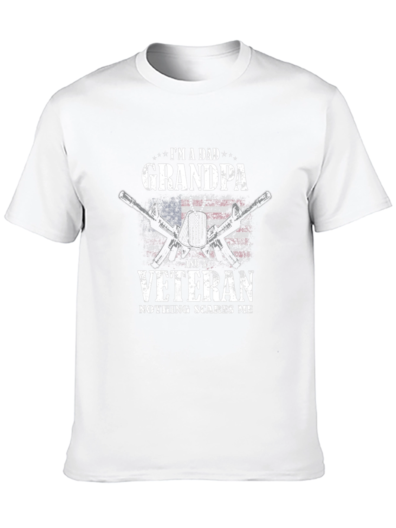 Dad Grandpa Veteran T-Shirt: Nothing Scares Me!