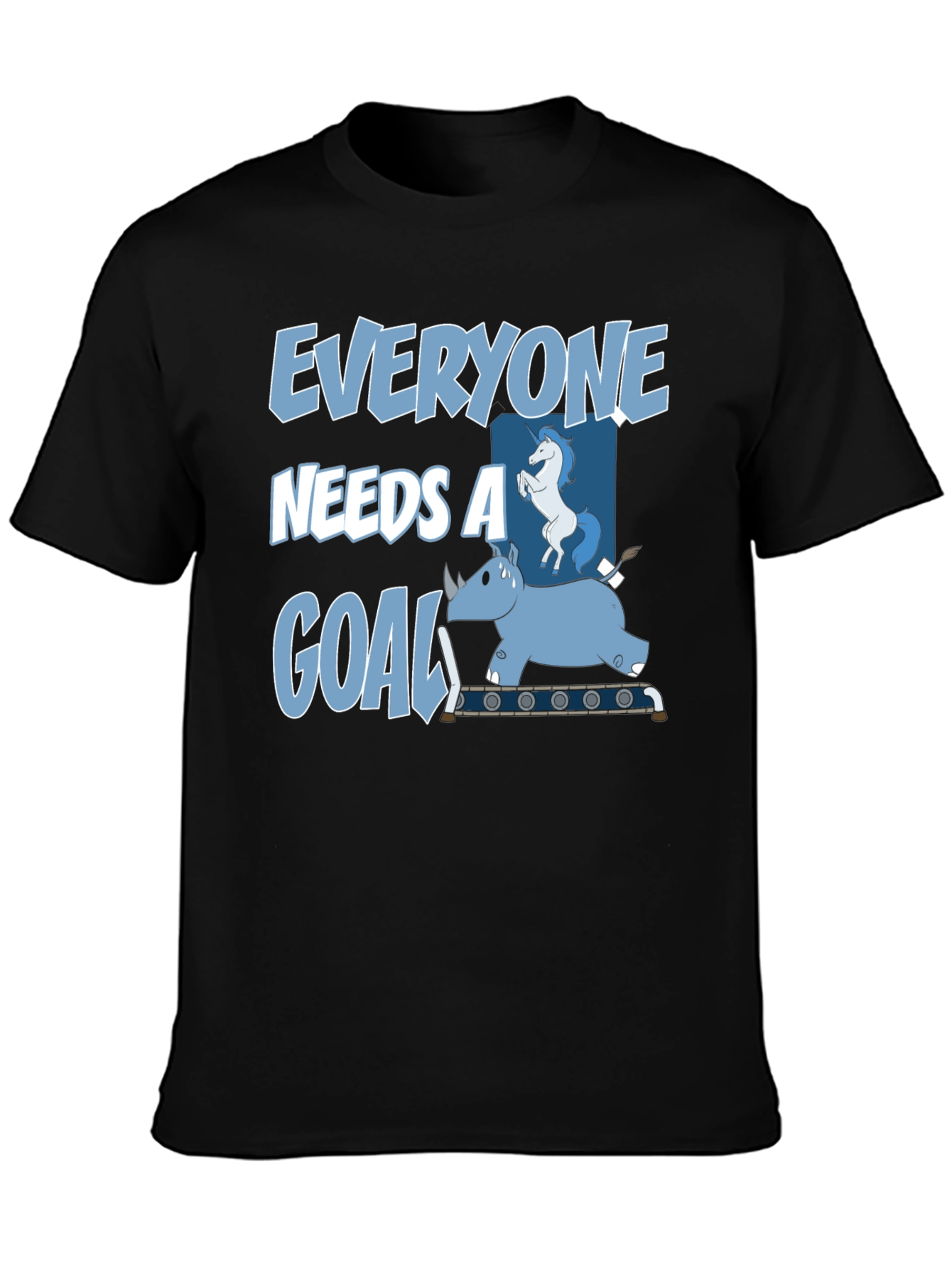 Everyone Needs a Goal T-Shirt Funny Graphic Tee