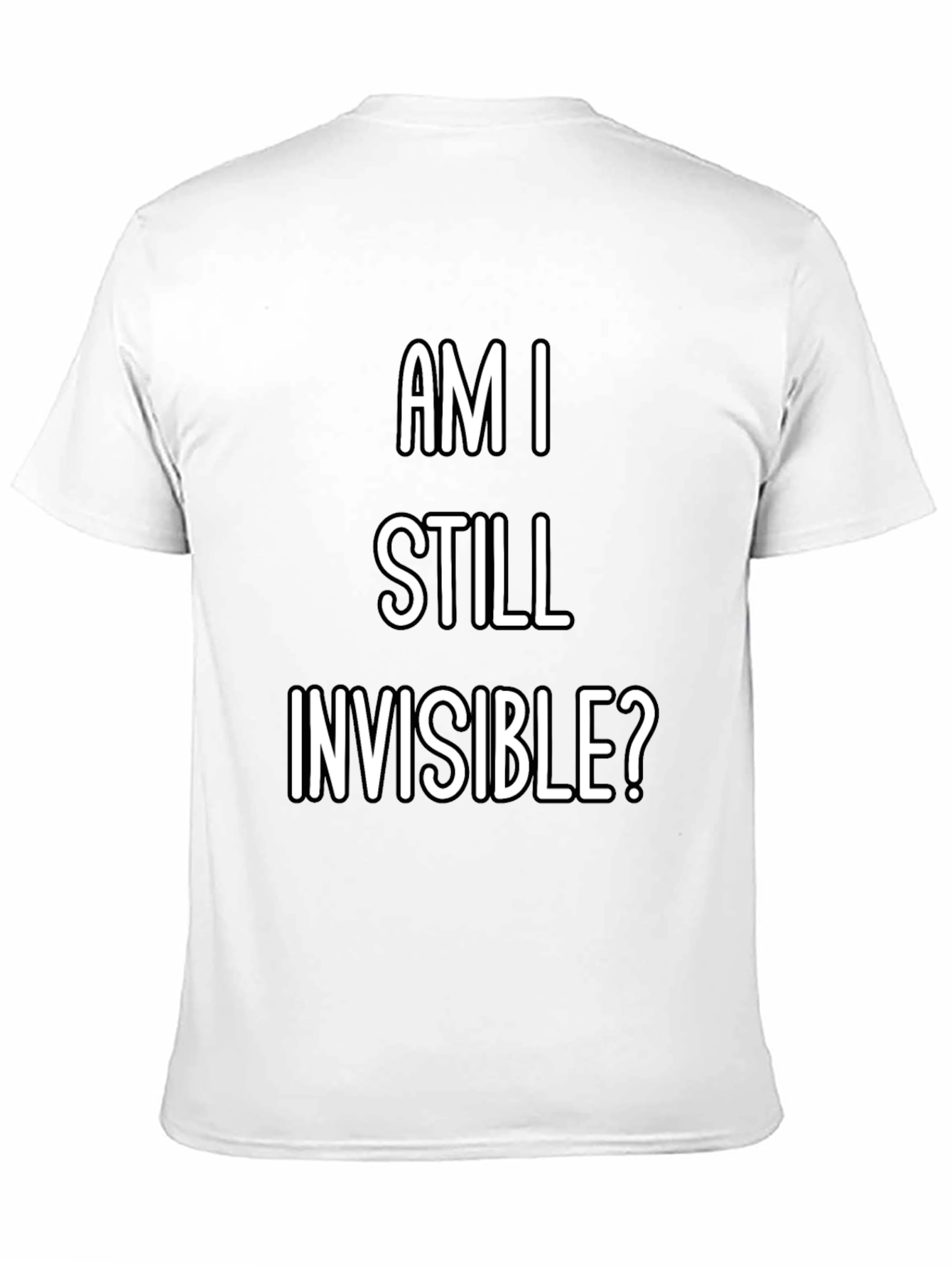Am I Still Invisible? Graphic Tee - Black