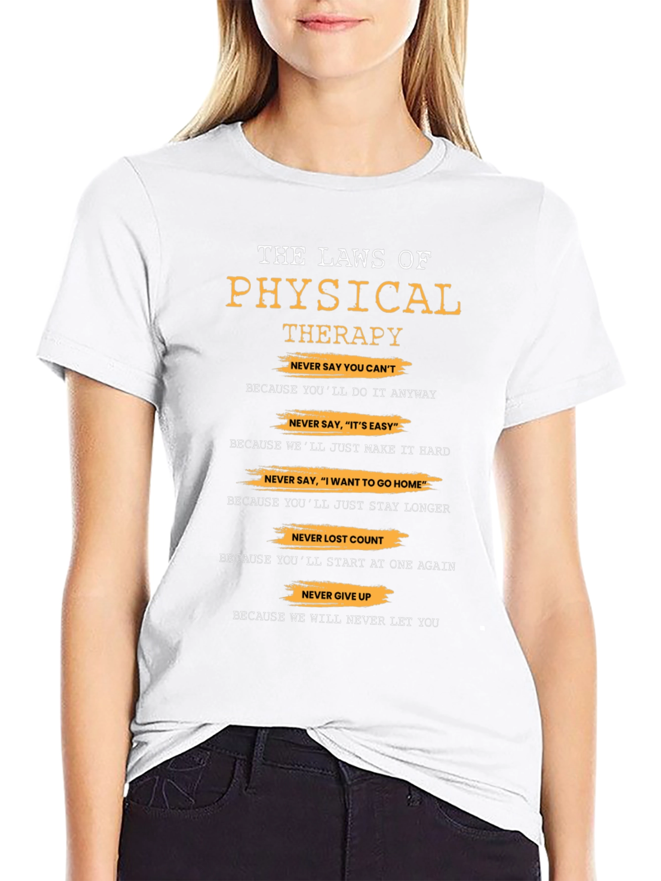 Physical Therapy Laws T-Shirt - Therapist Gift