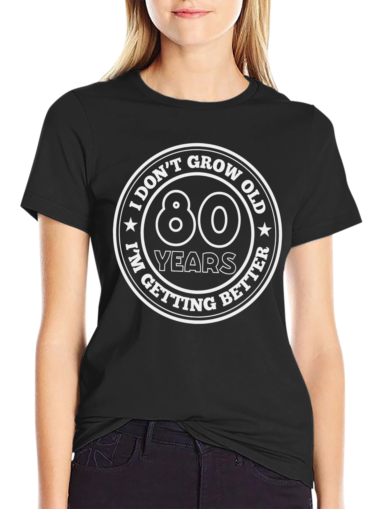 80 Years I Dont Grow Old T-Shirt