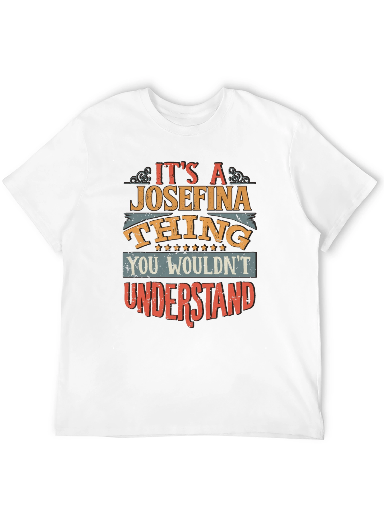 Its a Josefina Thing T-Shirt