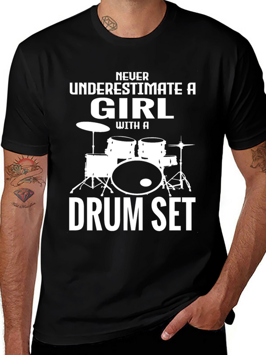 Girl Drummer T-Shirt - Never Underestimate