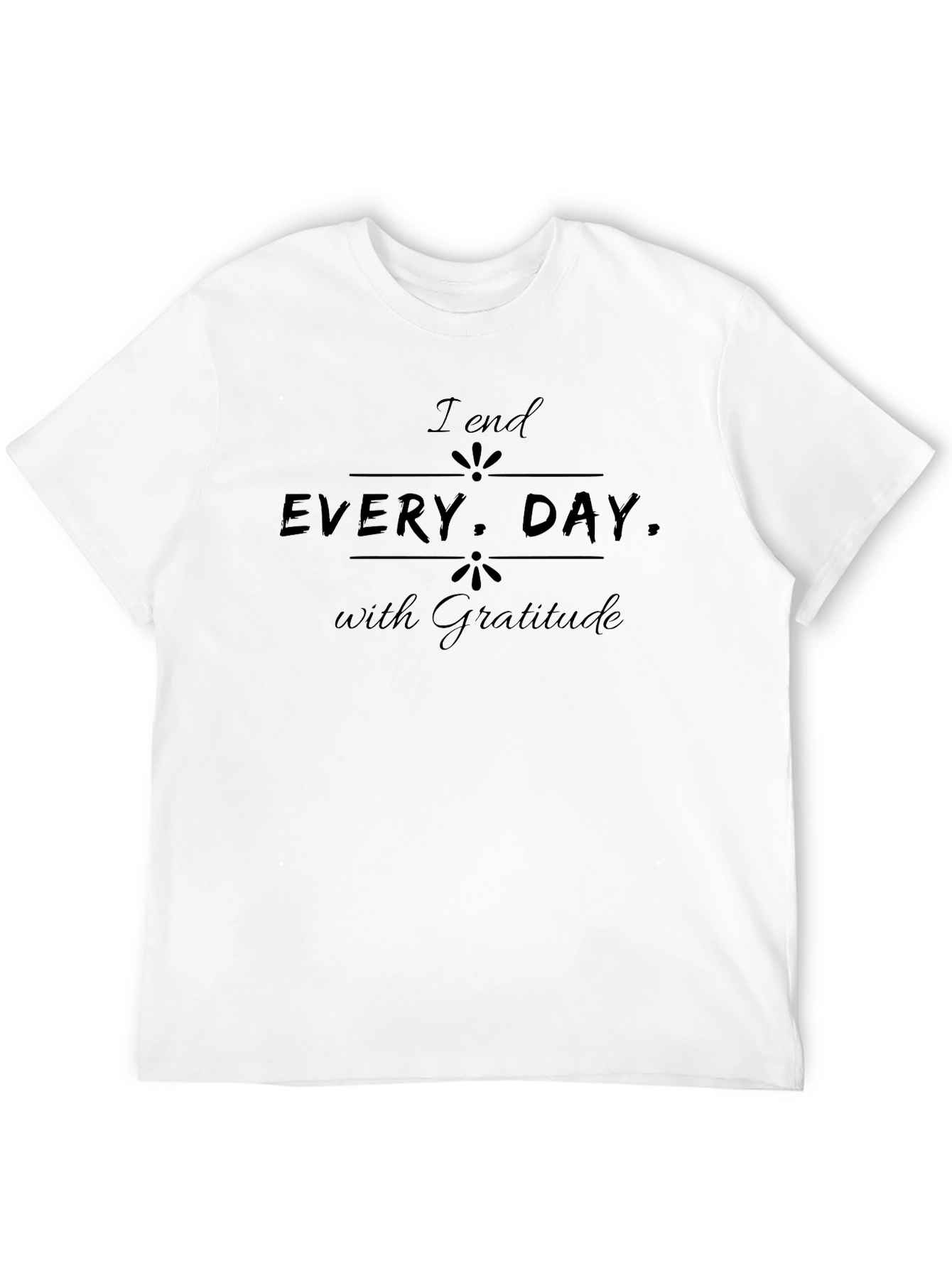 Gratitude Tee - End Every Day with Positivity