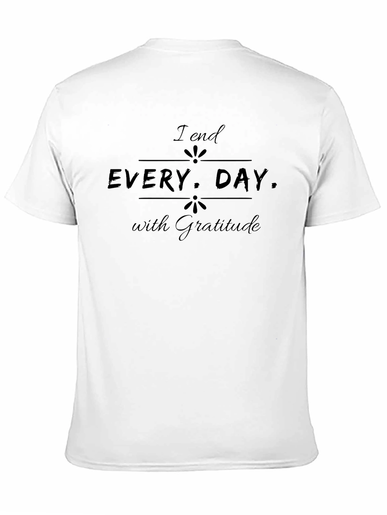 Gratitude Tee - End Every Day with Positivity