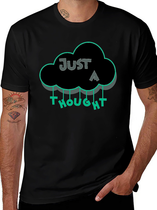 Just a Thought Graphic T-Shirt - Black