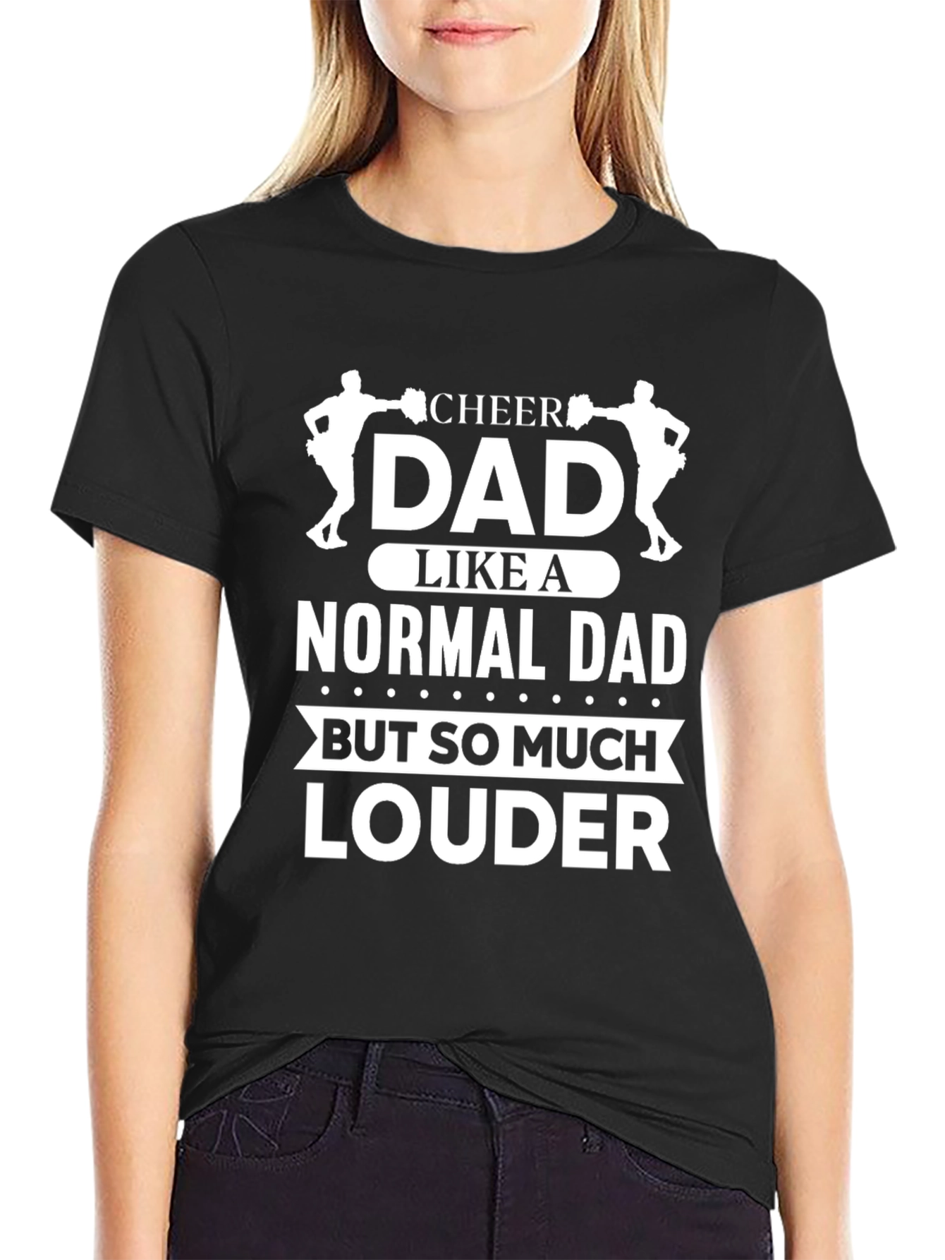 Cheer Dad T-Shirt: Louder Than a Normal Dad!