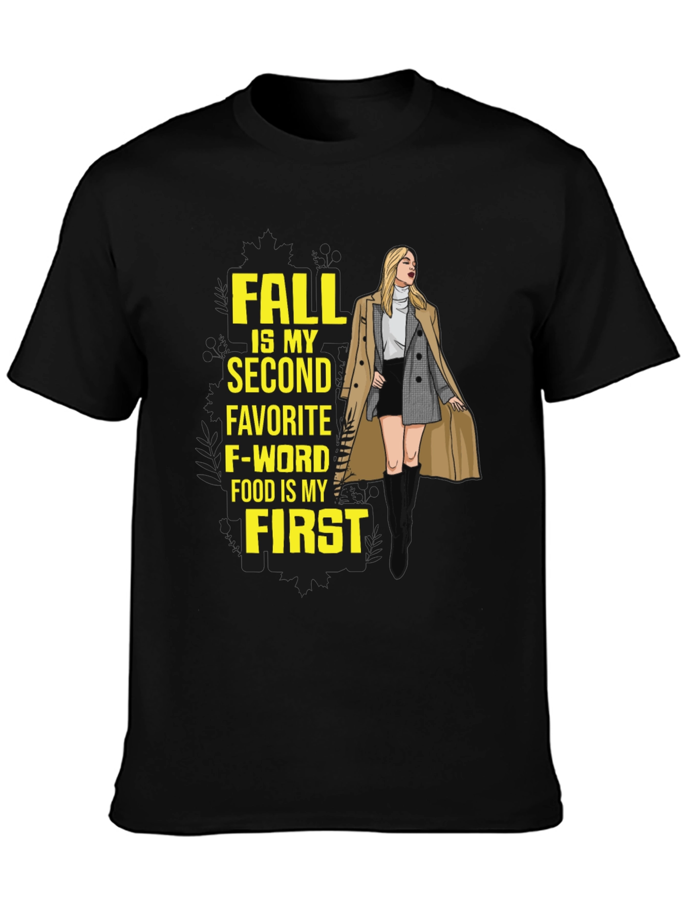Fall Is My Second Favorite F-Word T-Shirt