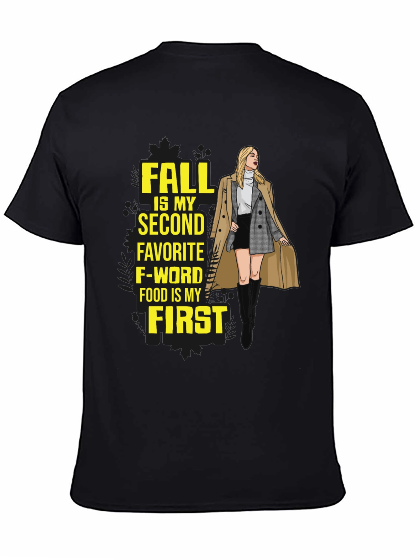 Fall Is My Second Favorite F-Word T-Shirt