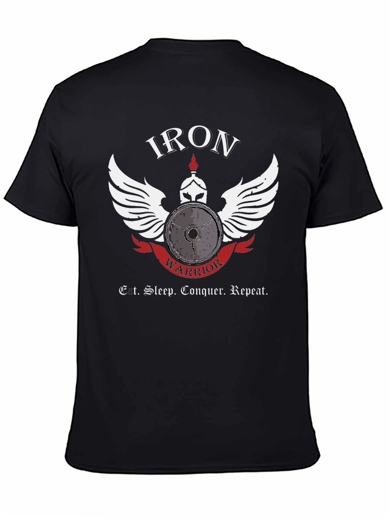 Iron Warrior Gym T-Shirt - Eat Sleep Conquer