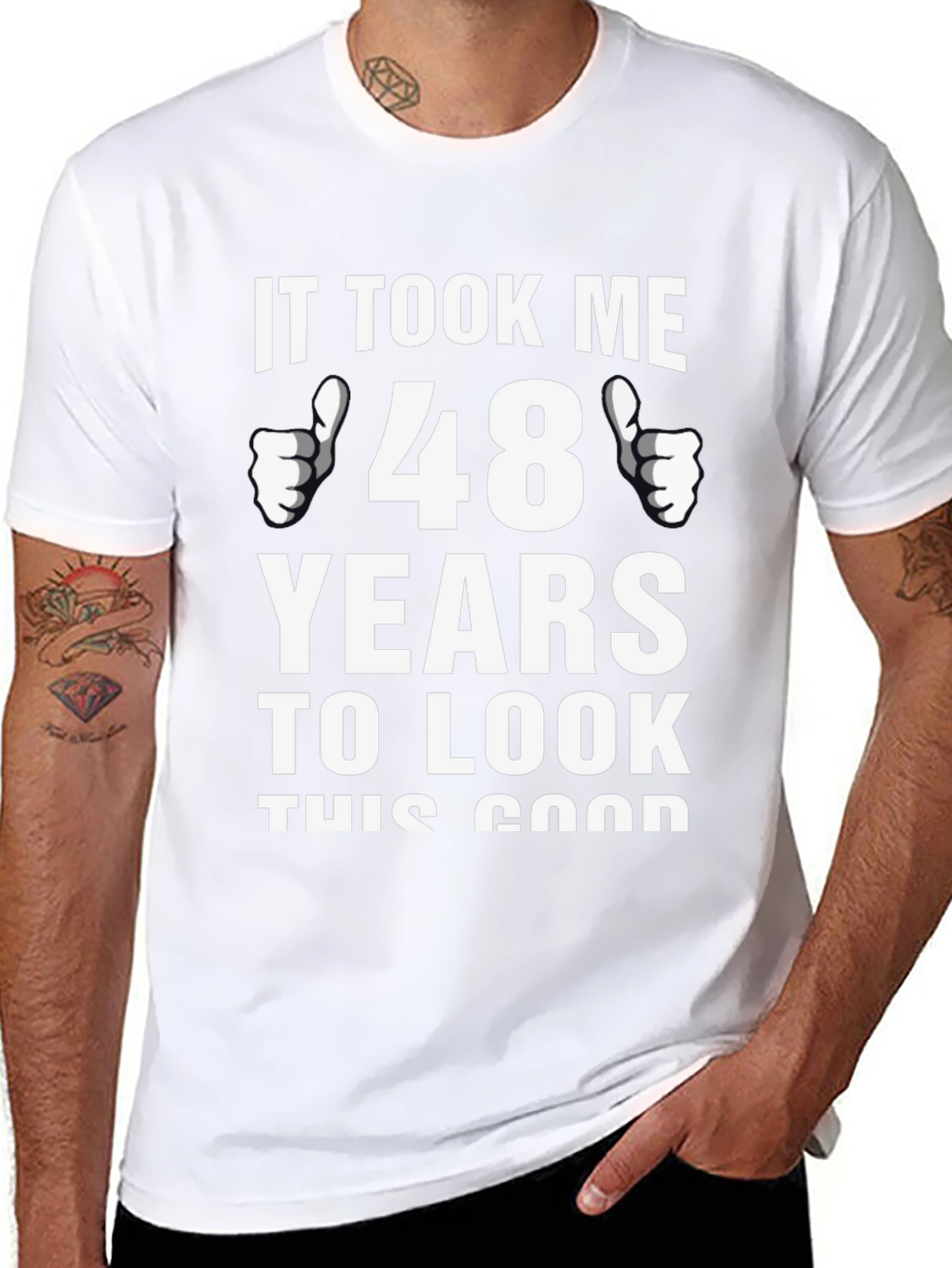 It Took Me 48 Years T-Shirt
