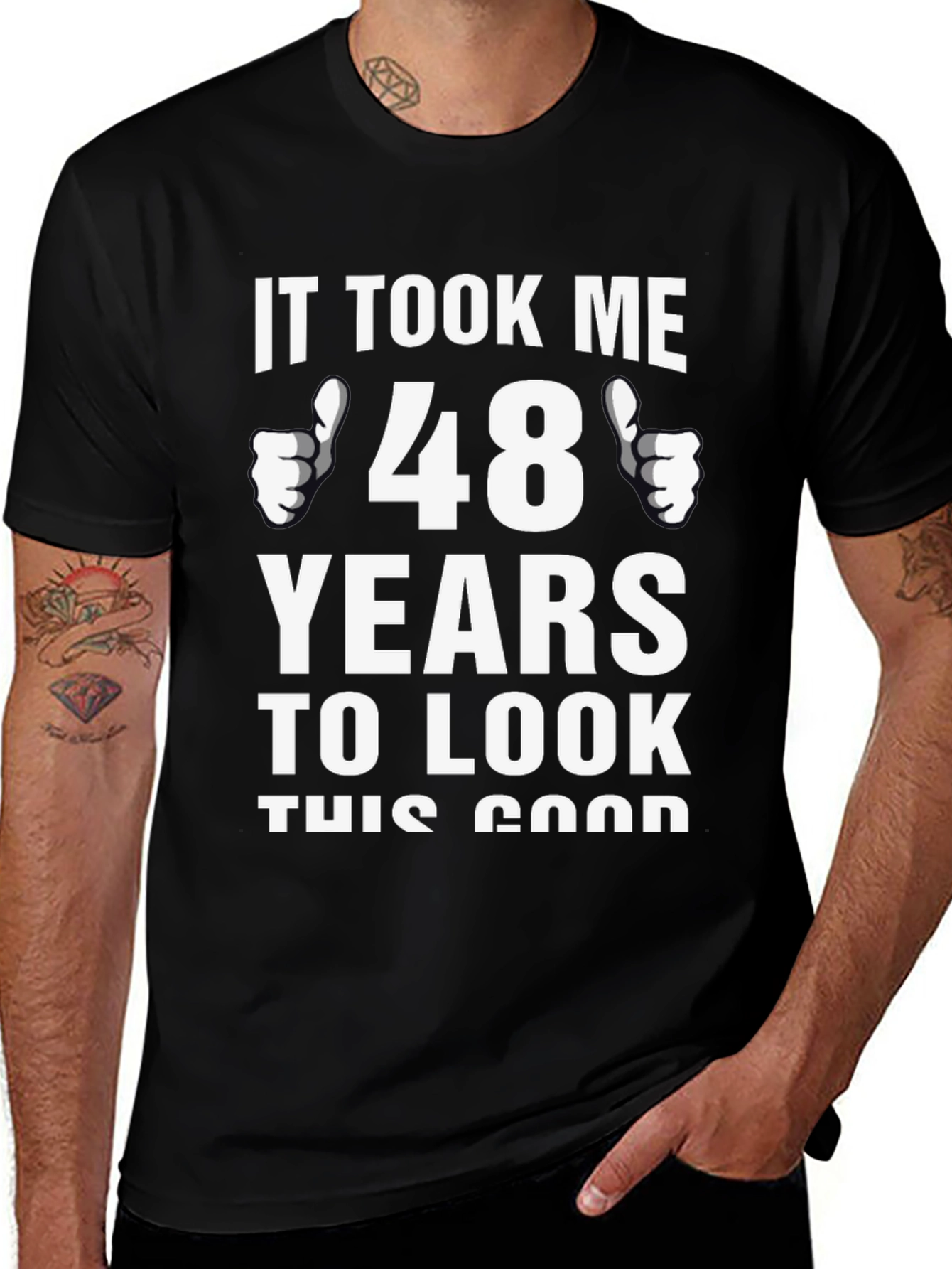 It Took Me 48 Years T-Shirt