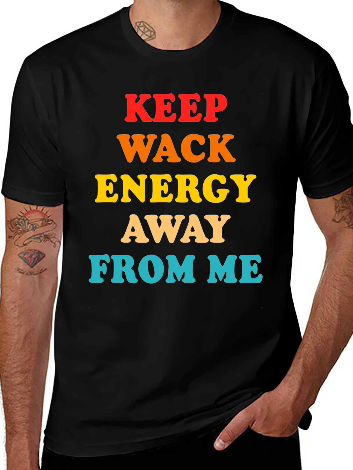 Keep Wack Energy Away From Me T-Shirt