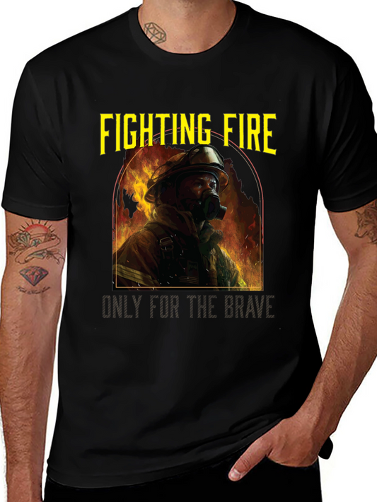 Fighting Fire Brave Firefighter T-Shirt