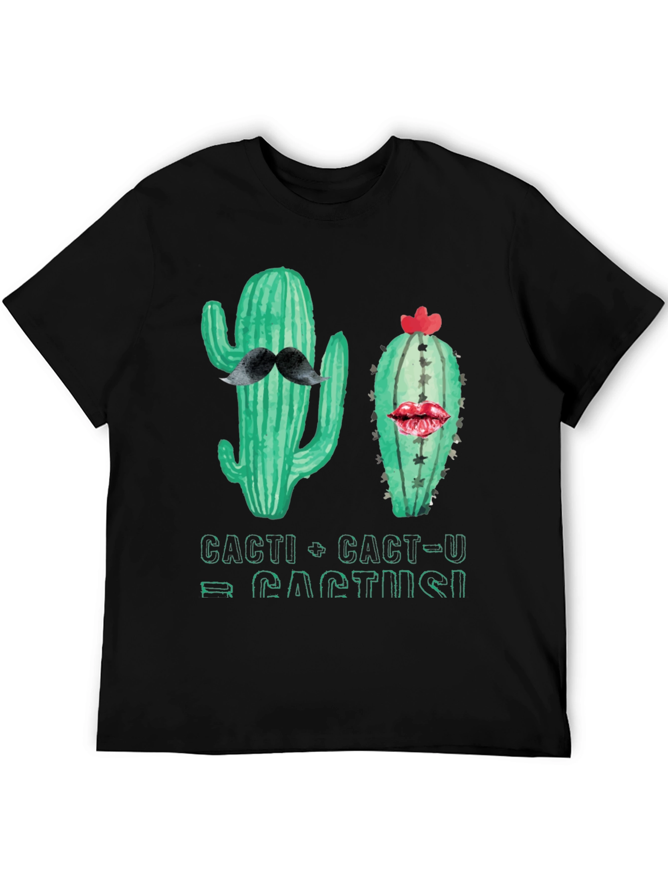 Cacti-U Cactus T-Shirt - Funny Plant Lover Tee